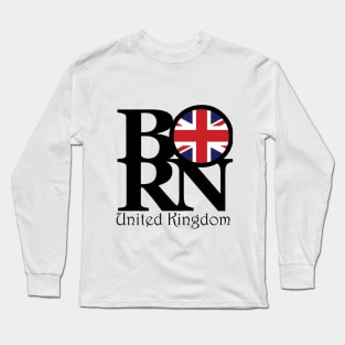 United Kingdom BORN Long Sleeve T-Shirt